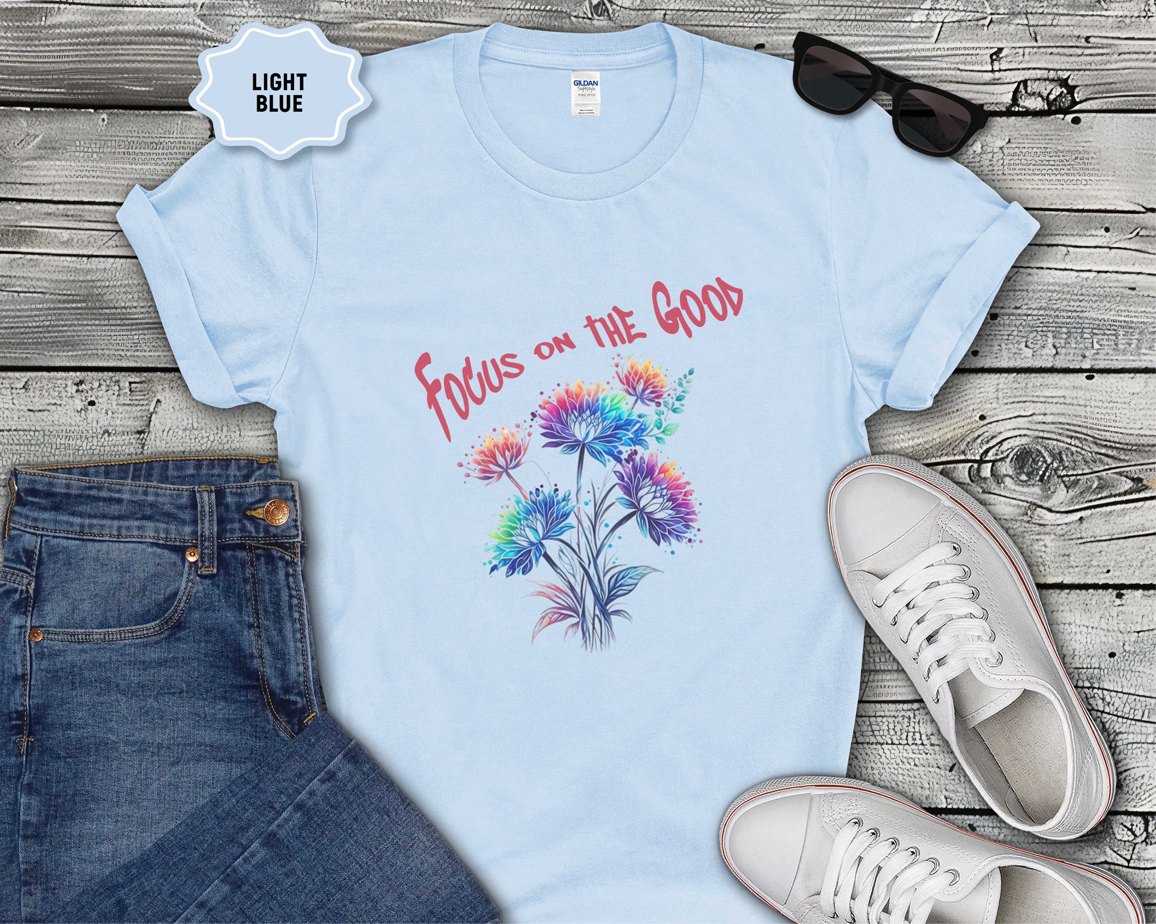 Focus on the Good T-Shirt