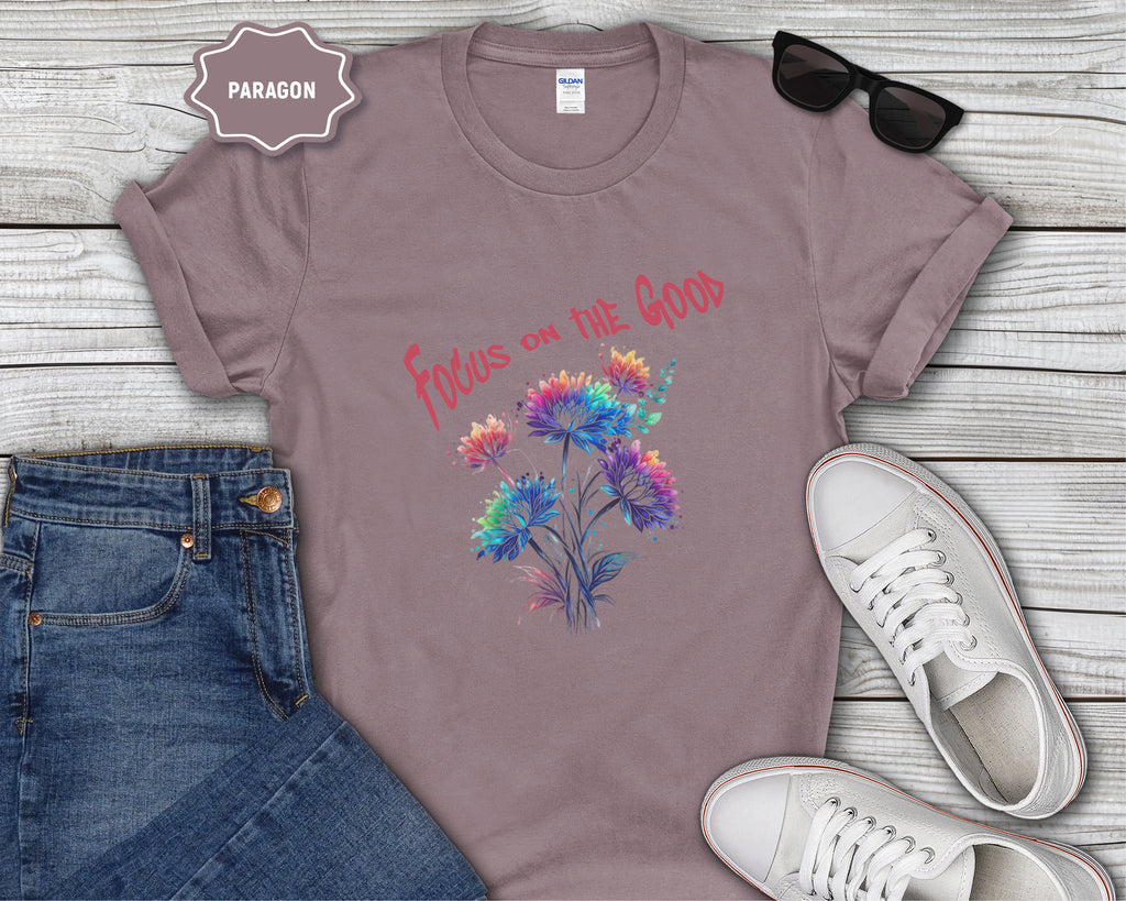 Focus on the Good T-Shirt