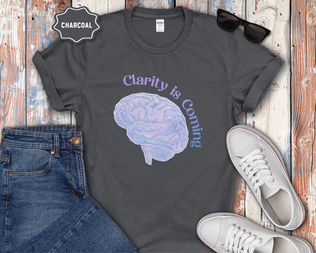 Clarity Is Coming brain graphic T-Shirt