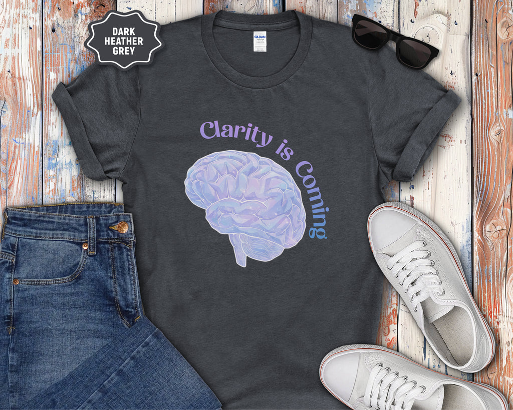 Clarity Is Coming brain graphic T-Shirt