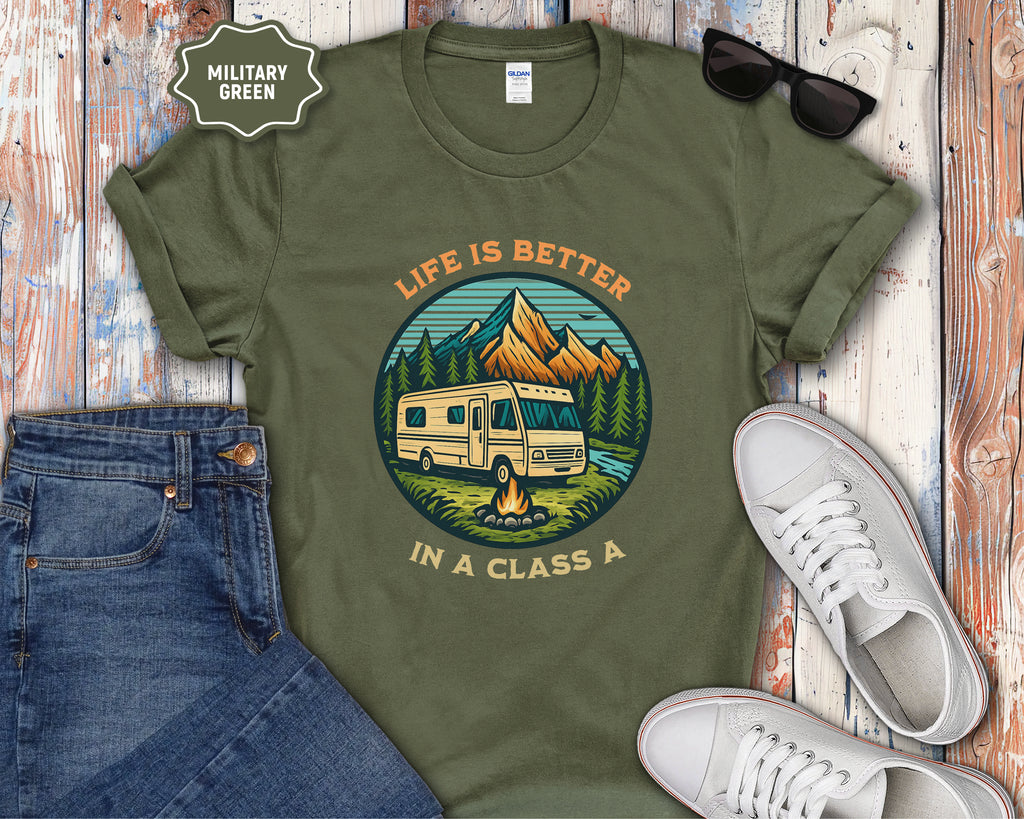 Life Is Better In A Class A RV T-Shirt