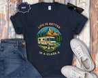 Life Is Better In A Class A RV T-Shirt