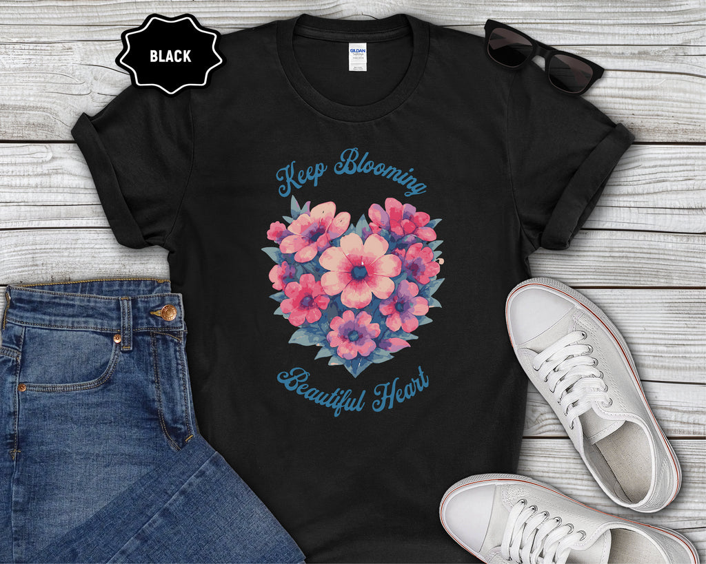 Keep Blooming Beautiful Floral Heart T-Shirt