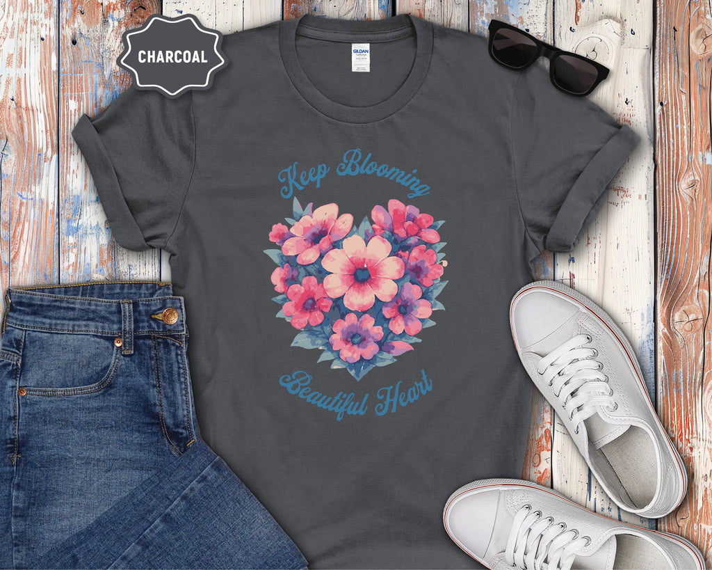 Keep Blooming Beautiful Floral Heart T-Shirt