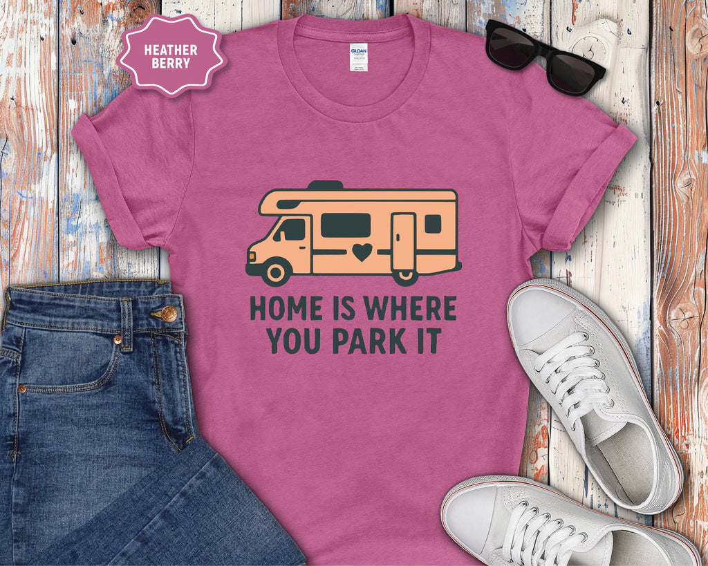 RV Class C Home Is Where You Park It T-Shirt