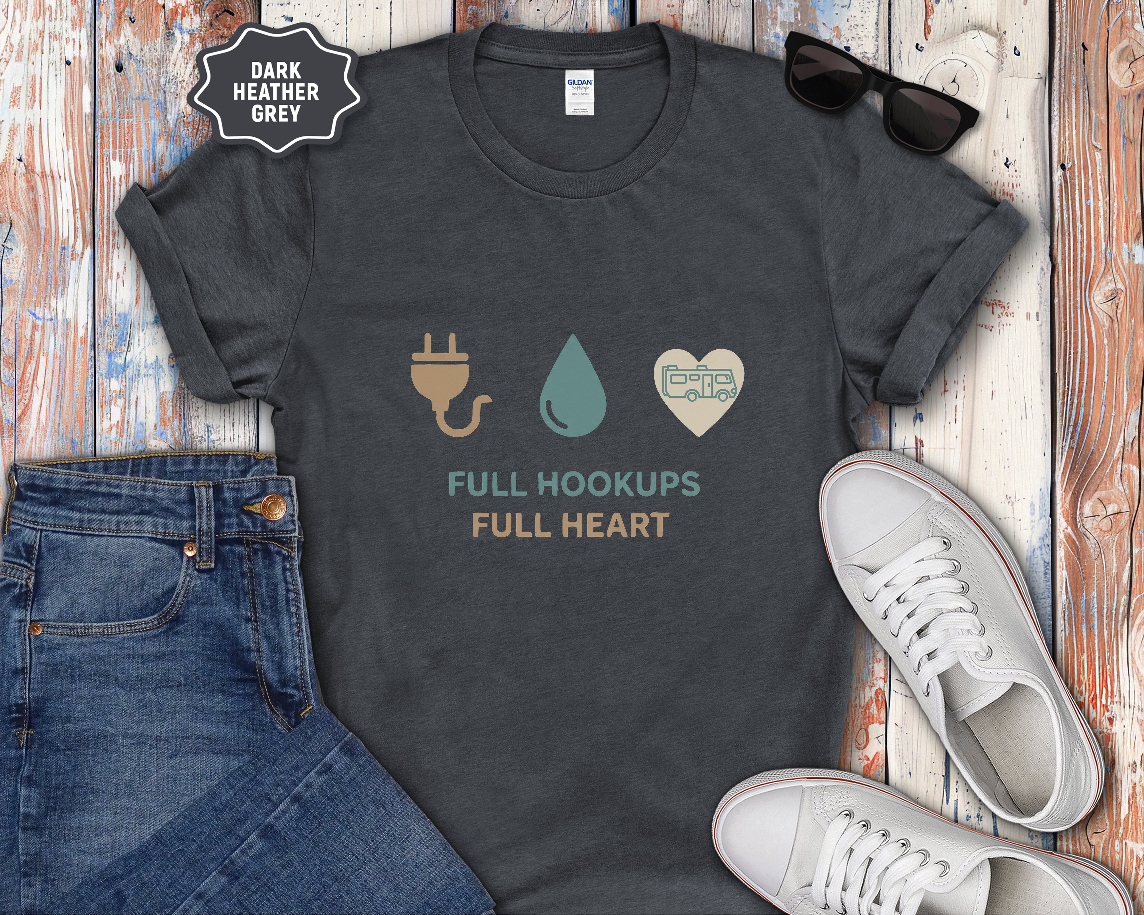 Full Hookups Full Heart Class A RV T-Shirt