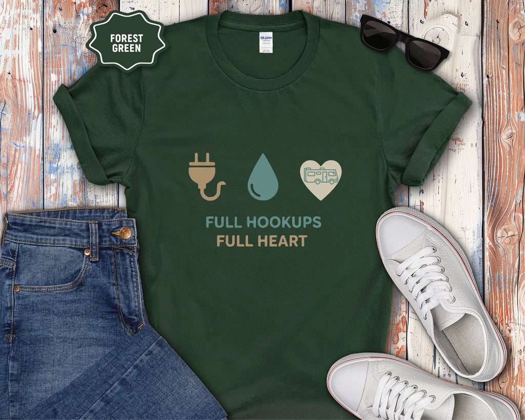Full Hookups Full Heart Class A RV T-Shirt