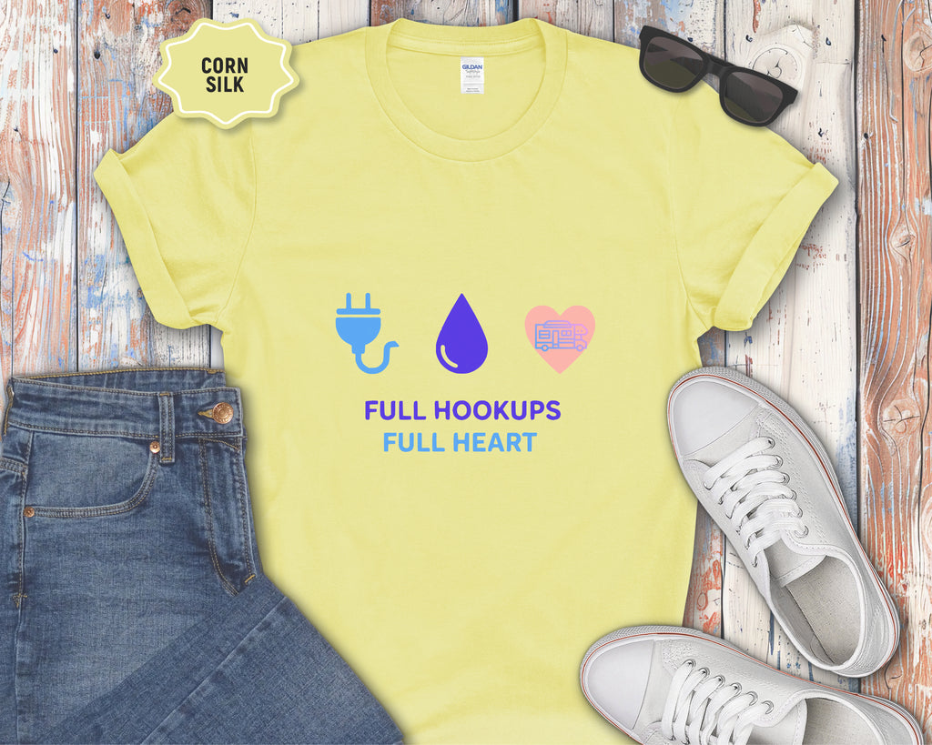 Full Hookups Full Heart Class C RV T-Shirt