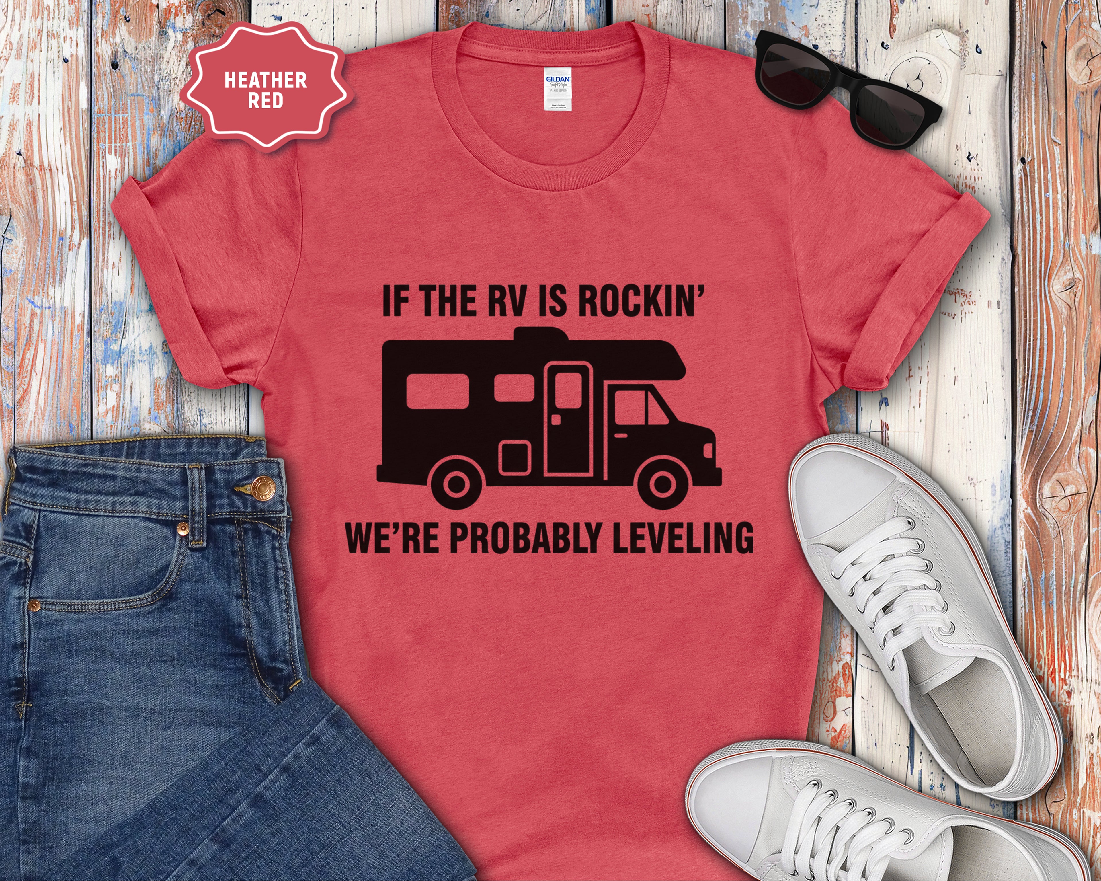 If the RV Is Rockin' We're Probably Leveling T-Shirt
