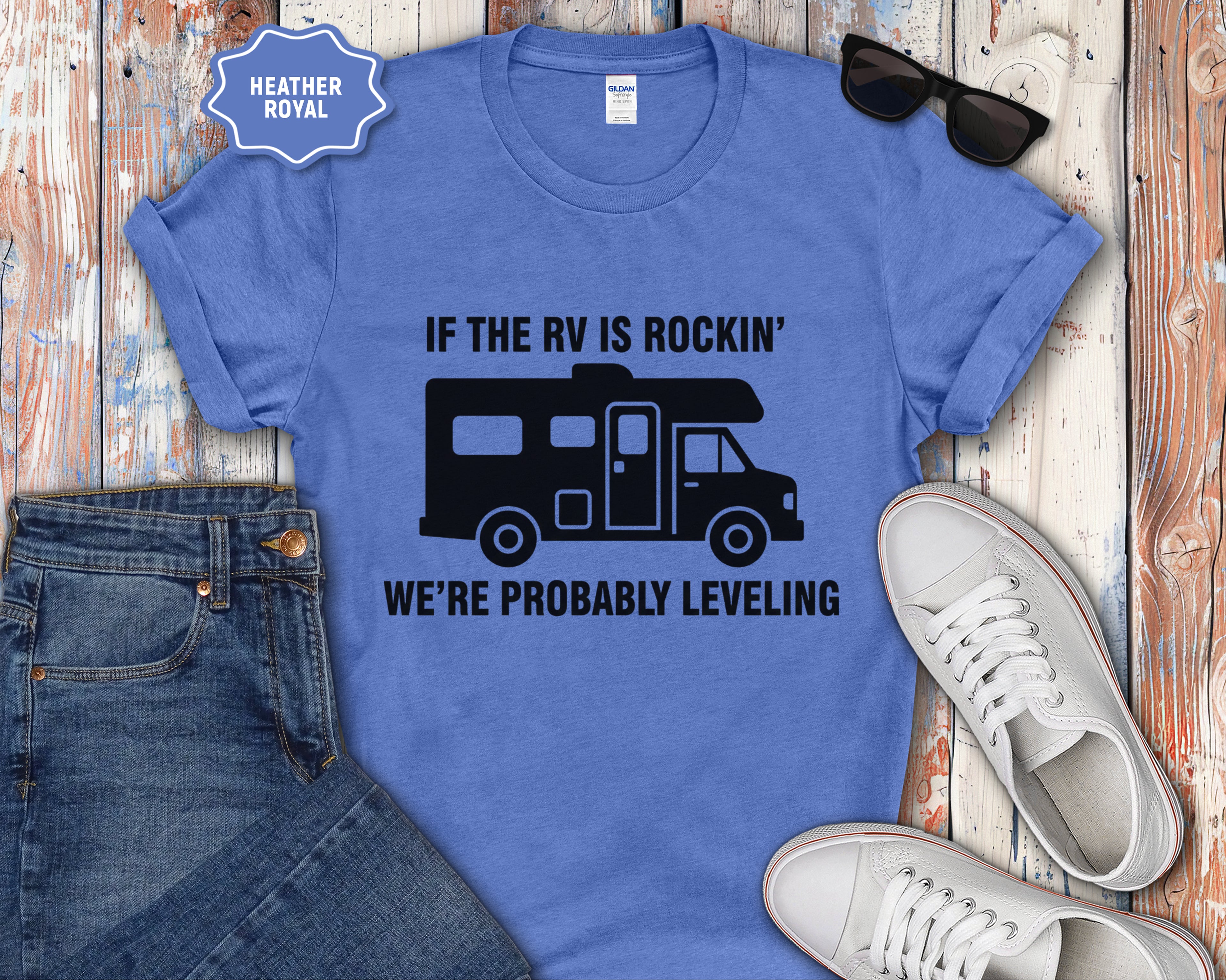 If the RV Is Rockin' We're Probably Leveling T-Shirt