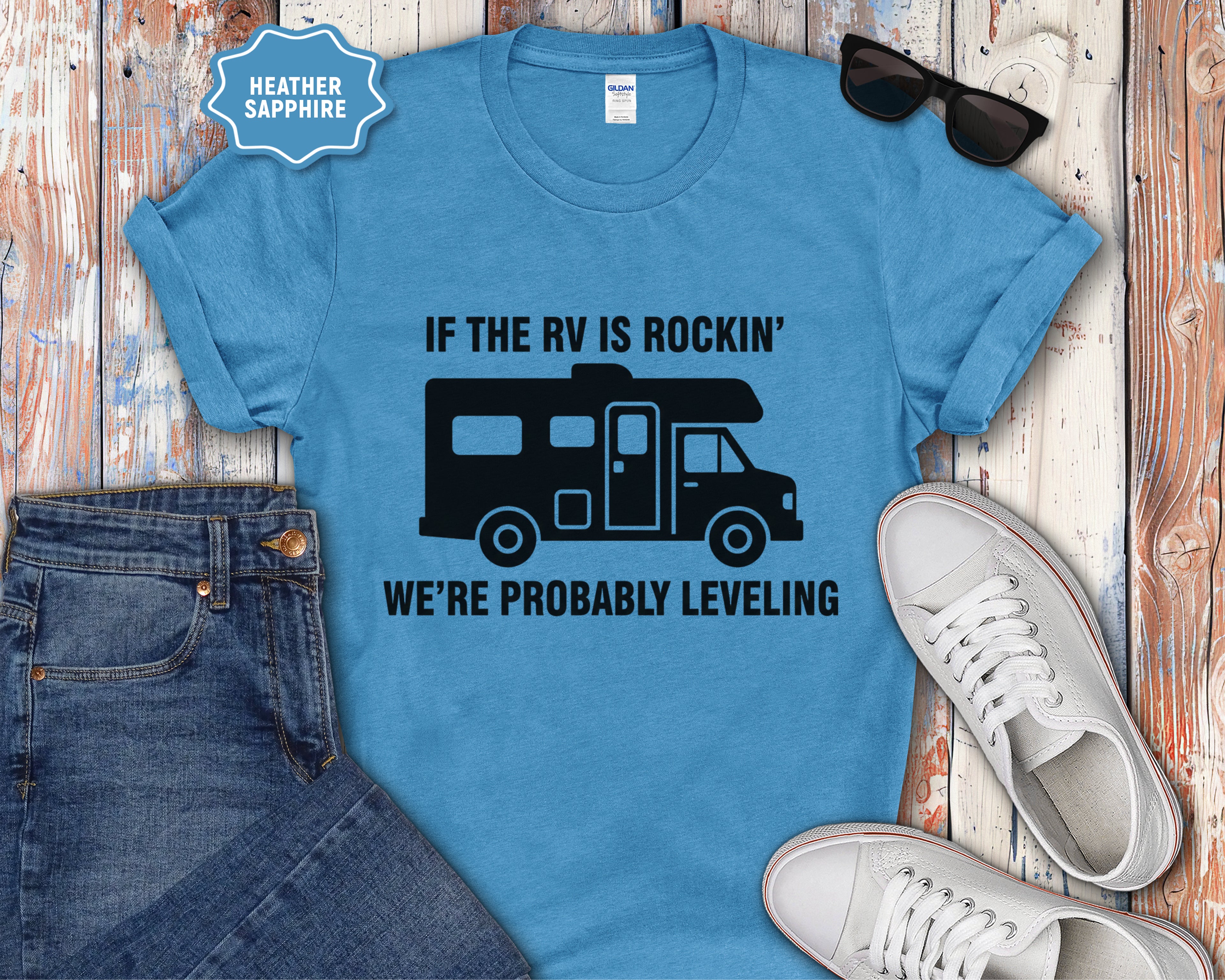 If the RV Is Rockin' We're Probably Leveling T-Shirt