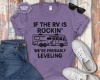 If the RV Is Rockin' We're Probably Leveling T-Shirt