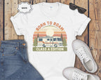 Born to Roam RV Motorhome T-Shirt