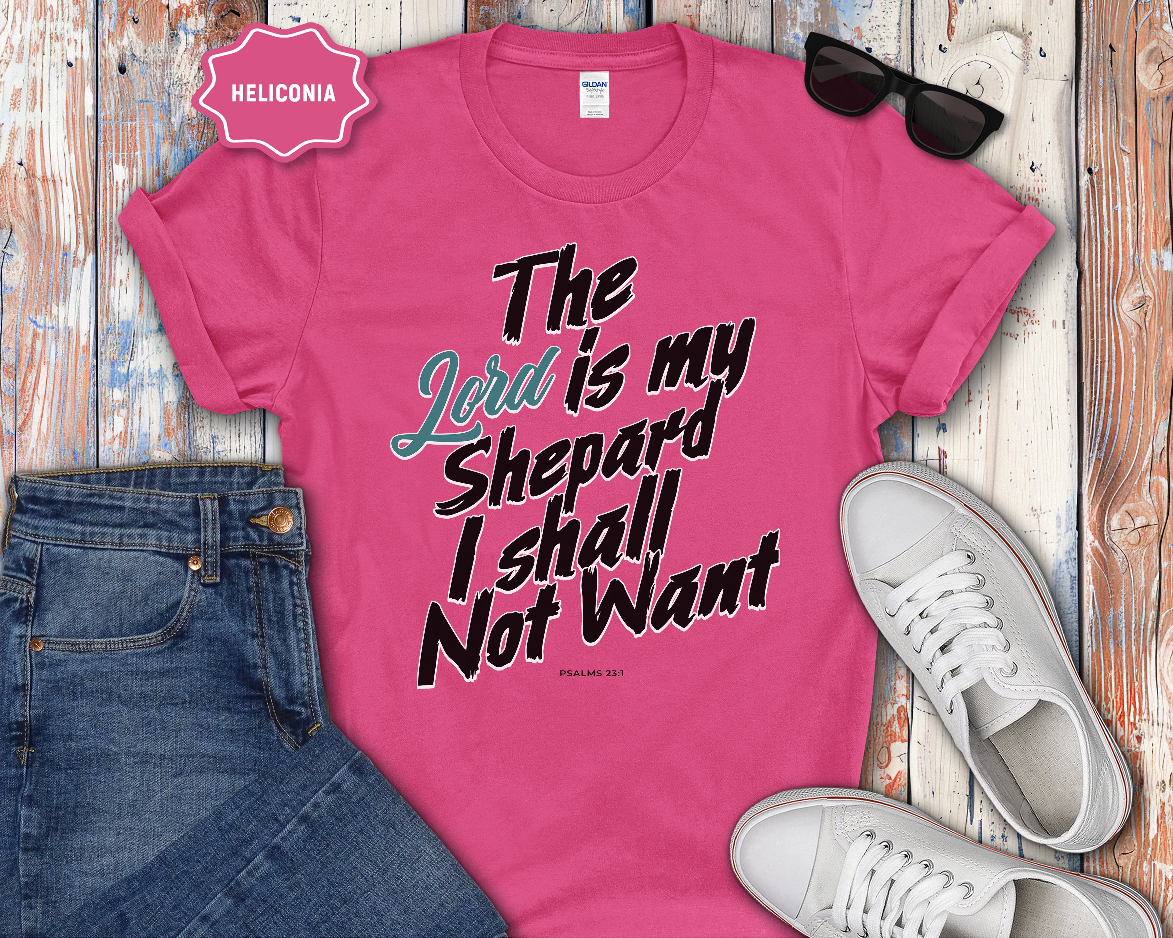 The Lord Is My Shepard I Shall Not Want T-Shirt