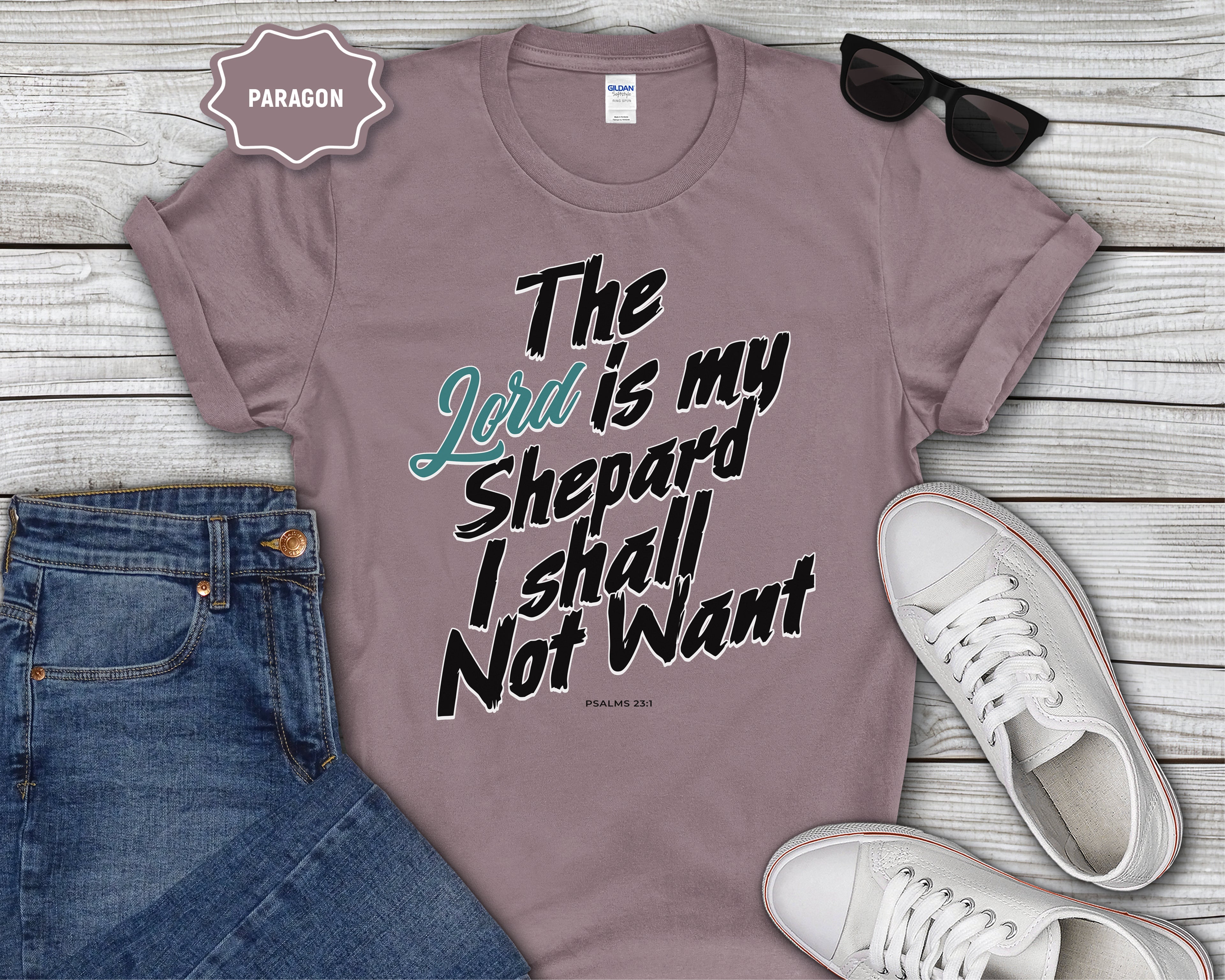 The Lord Is My Shepard I Shall Not Want T-Shirt