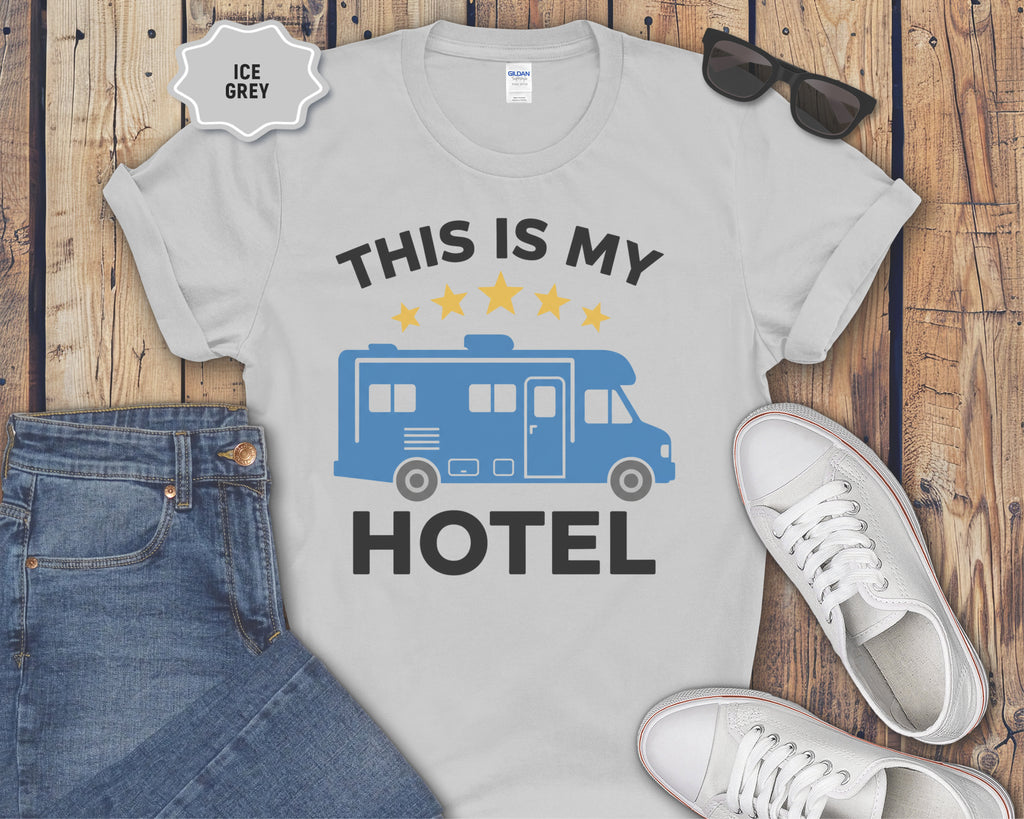 This Is My Hotel RV T-Shirt