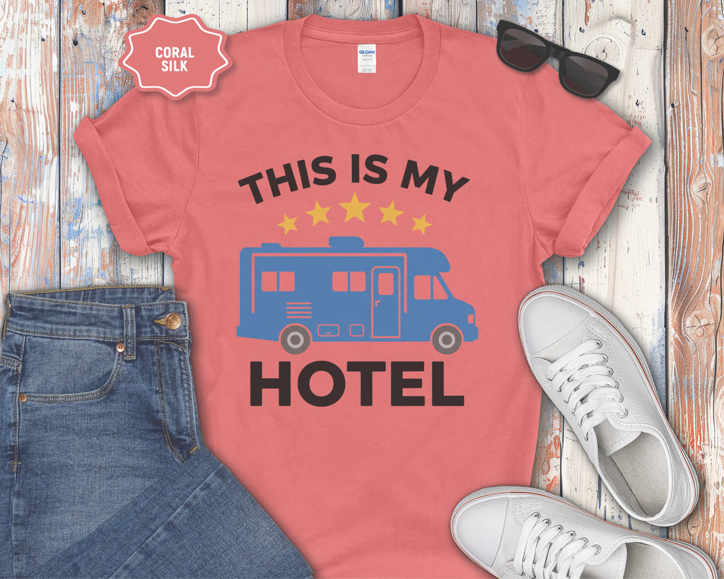 This Is My Hotel RV T-Shirt