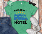 This Is My Hotel RV T-Shirt