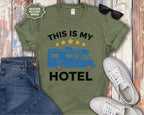 This Is My Hotel RV T-Shirt