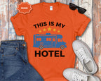 This Is My Hotel RV T-Shirt