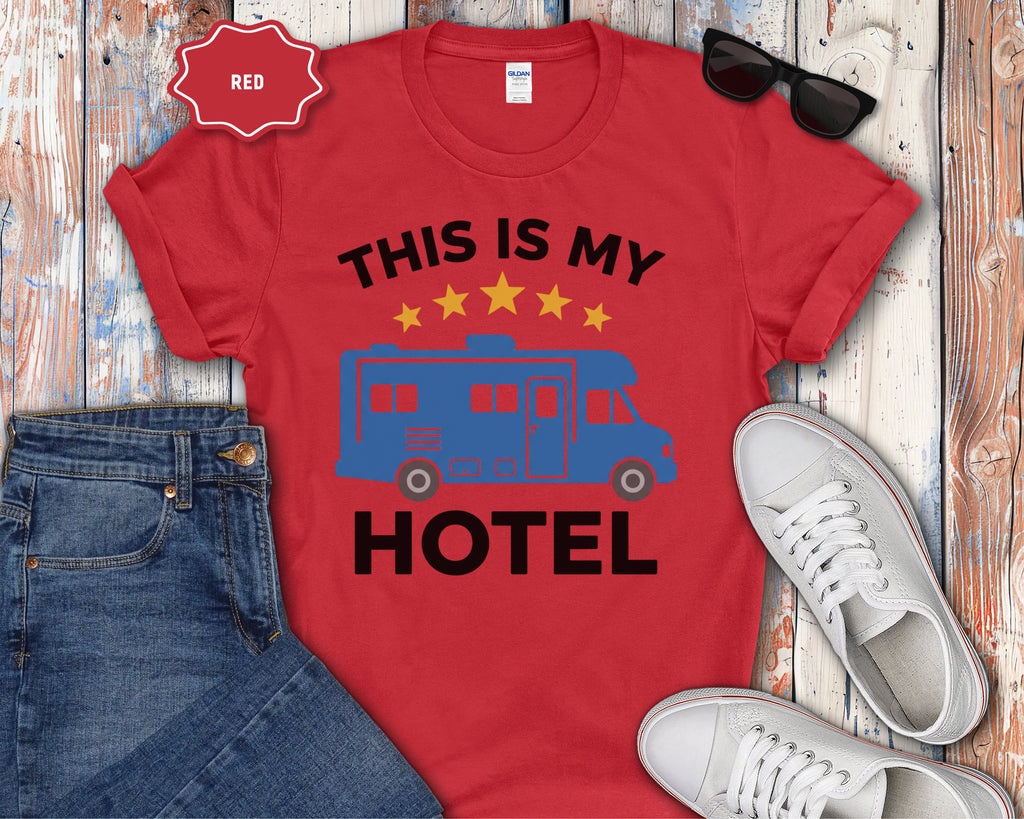 This Is My Hotel RV T-Shirt