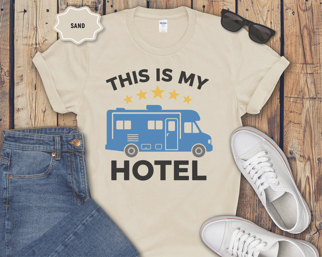 This Is My Hotel RV T-Shirt