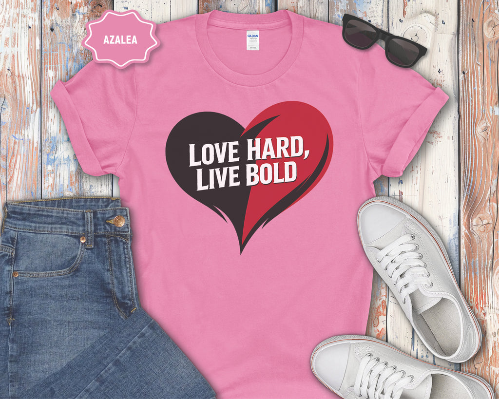 Love Hard Live Bold Heart T-Shirt
