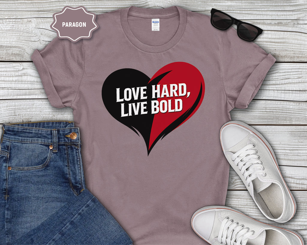 Love Hard Live Bold Heart T-Shirt