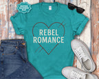 Rebel Romance T-Shirt
