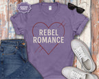 Rebel Romance T-Shirt