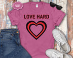 Love Hard heart graphic T-Shirt