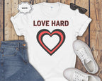 Love Hard heart graphic T-Shirt