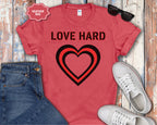 Love Hard heart graphic T-Shirt