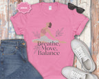 Breathe Move Balance Yoga T-Shirt
