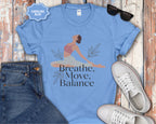 Breathe Move Balance Yoga T-Shirt