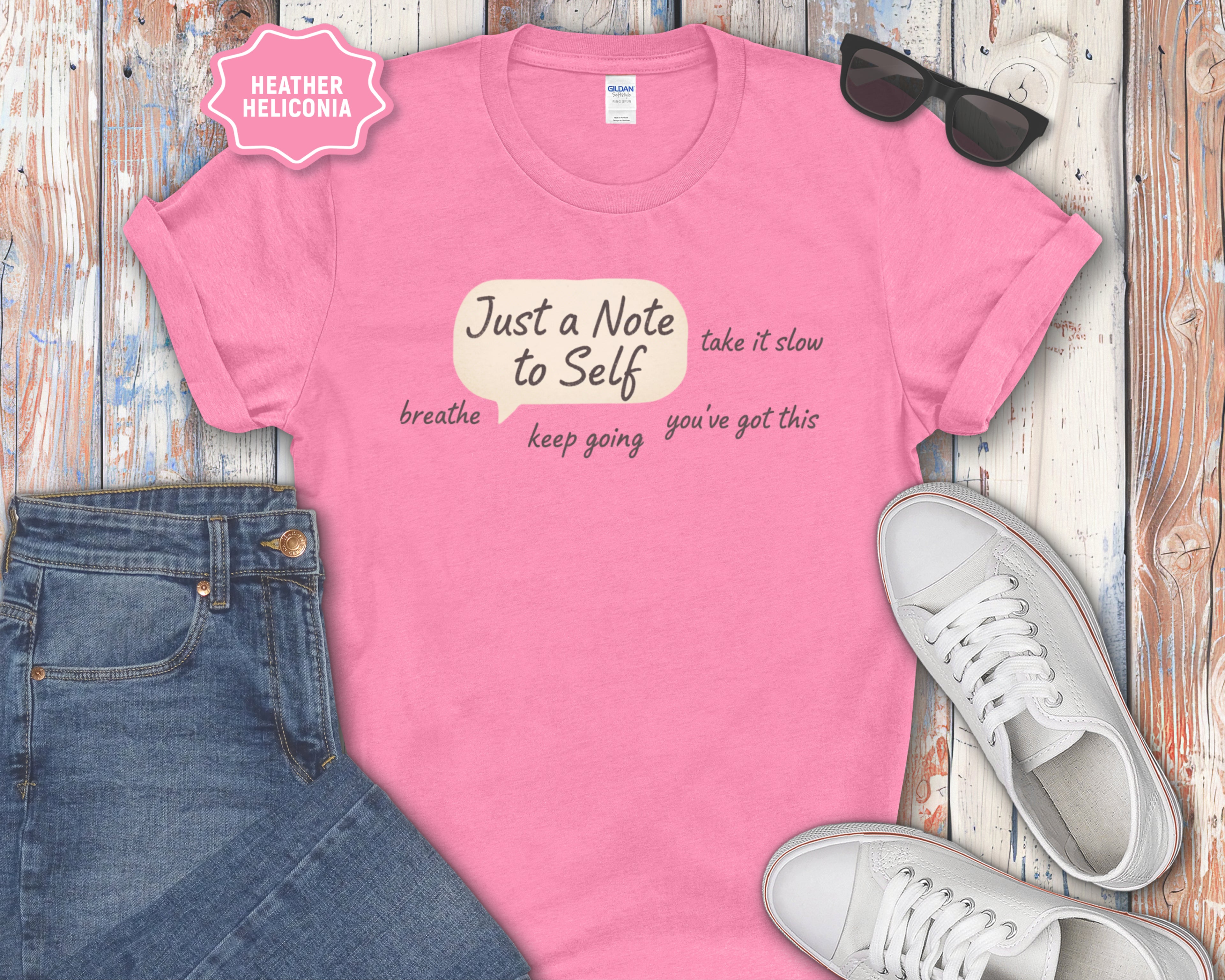 Just a Note to Self T-Shirt
