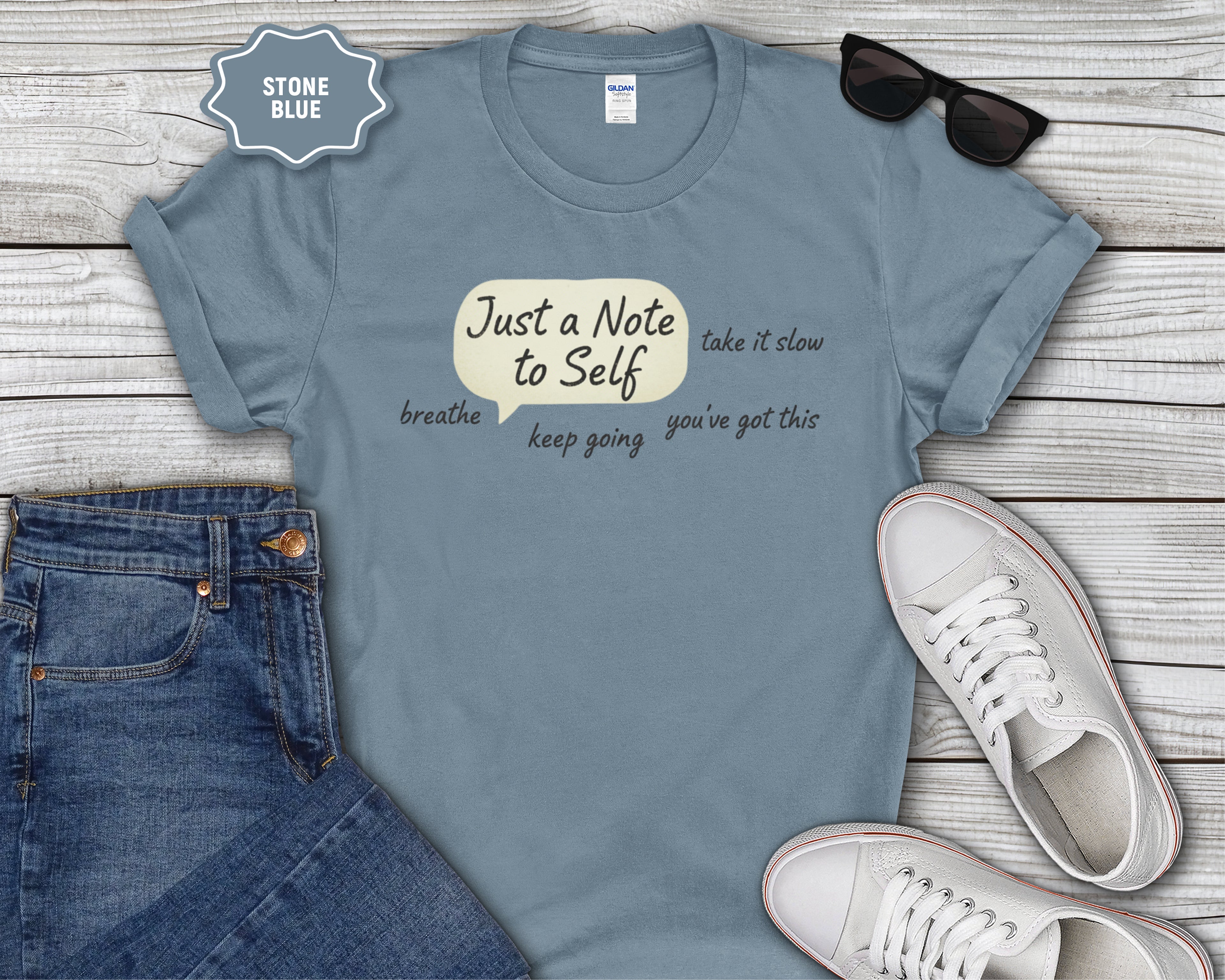 Just a Note to Self T-Shirt