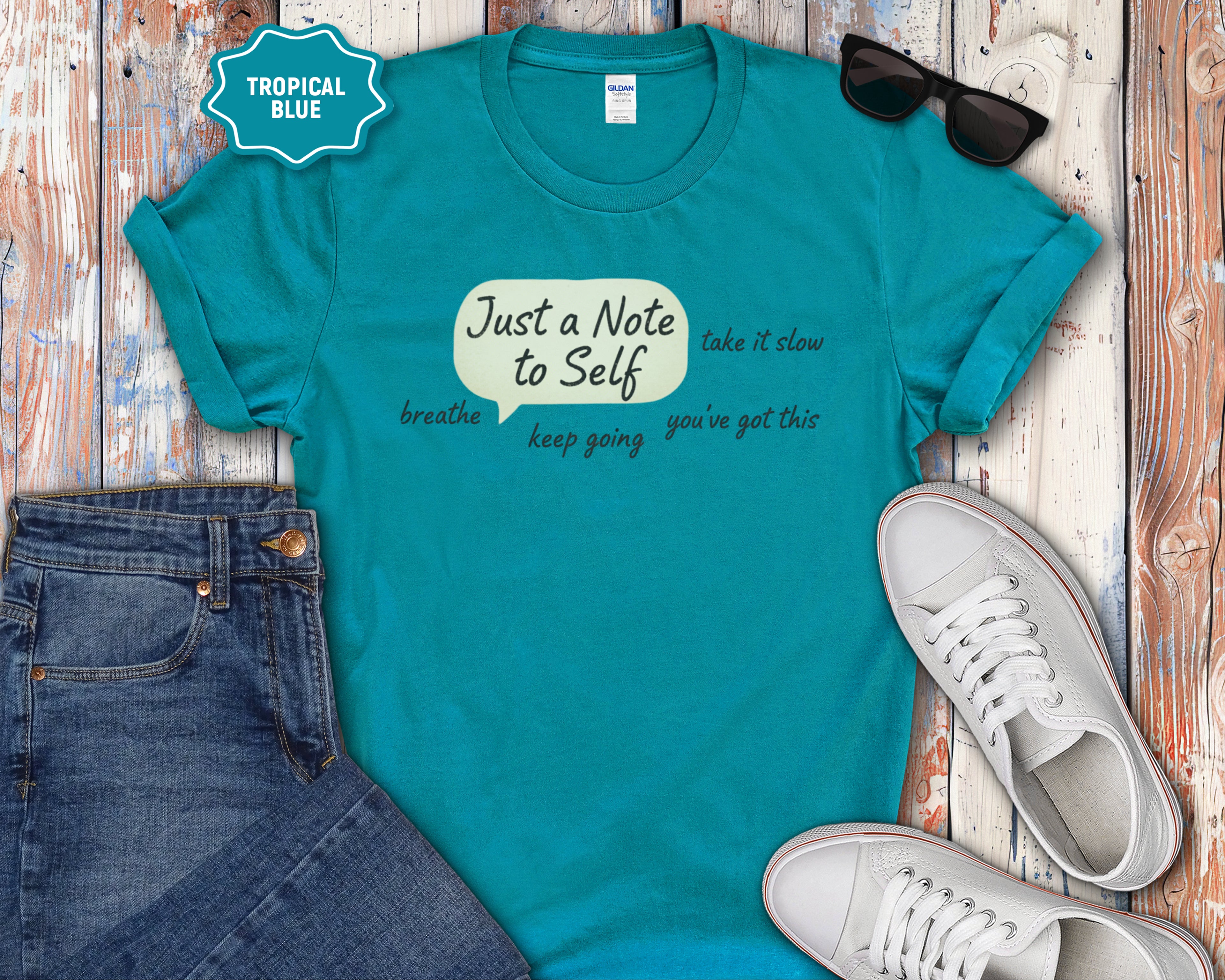 Just a Note to Self T-Shirt
