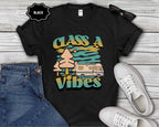 Class A Vibes T-Shirt