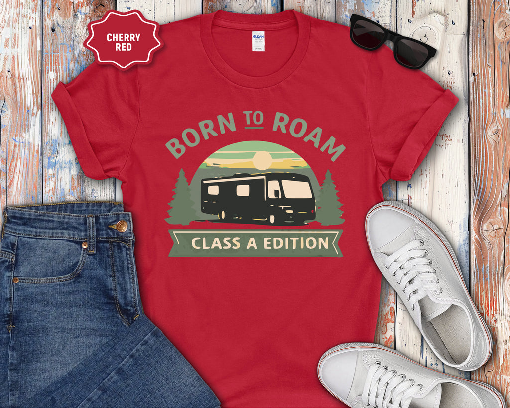 Born to Roam RV camper T-Shirt
