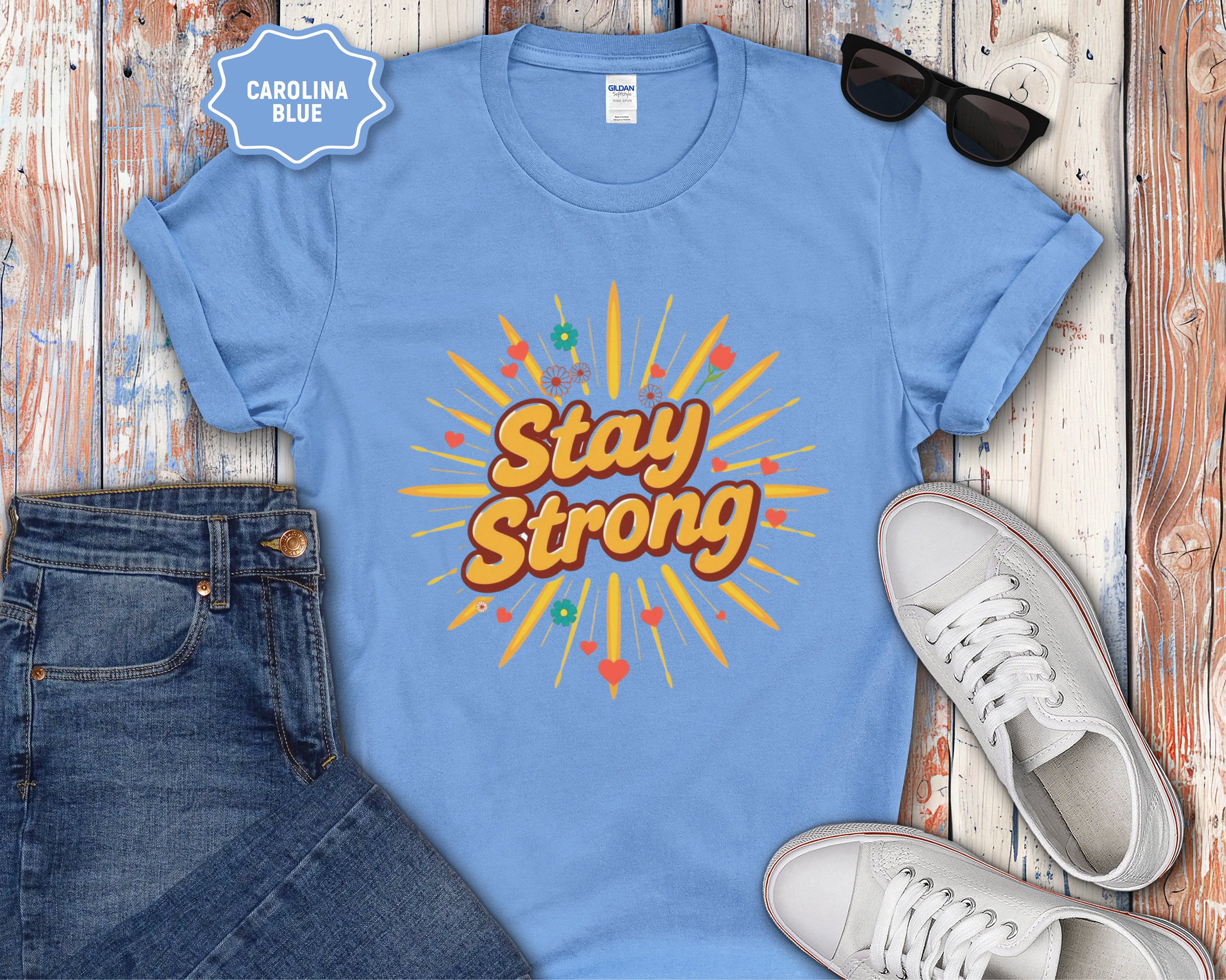 Stay Strong motivational design T-Shirt
