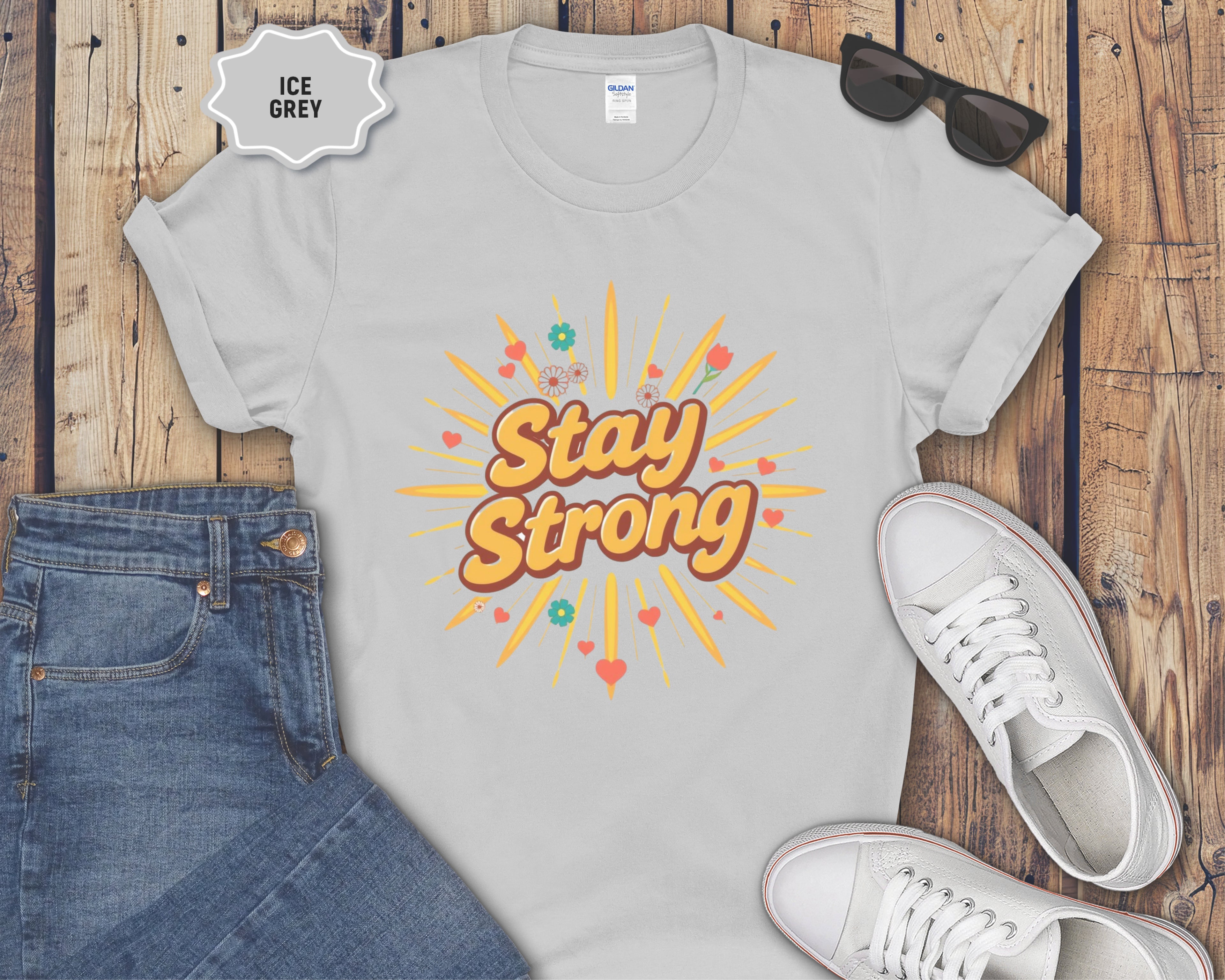 Stay Strong motivational design T-Shirt