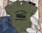 I Sleep Around (Nationally) RV Camper T-Shirt