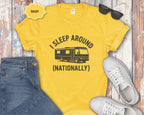 I Sleep Around (Nationally) RV Camper T-Shirt