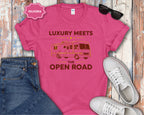 Luxury Meets the Open Road T-Shirt