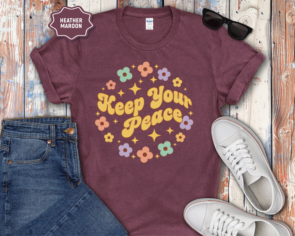 Keep Your Peace T-Shirt