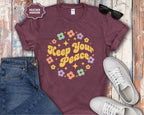 Keep Your Peace T-Shirt