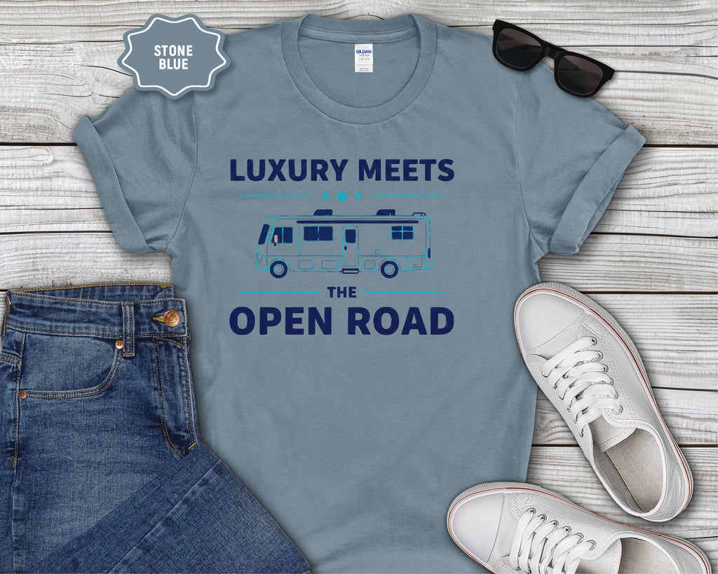 Luxury Meets the Open Road RV Camper T-Shirt