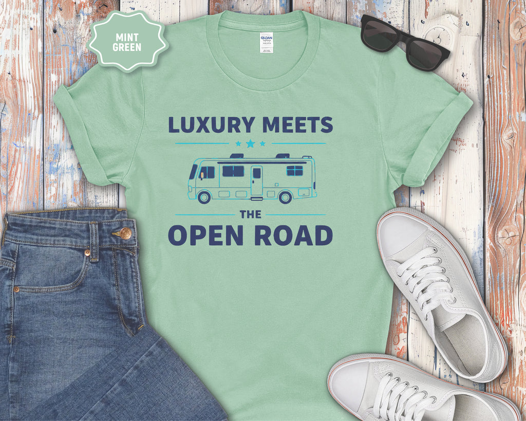 Luxury Meets the Open Road RV Camper T-Shirt