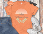 Today I Choose Peace T-Shirt